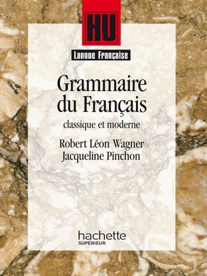 cover image of Grammaire du français classique et moderne